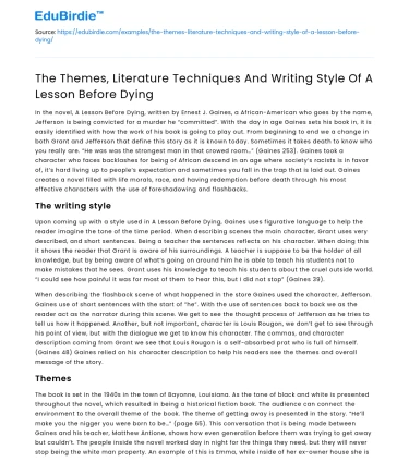 Themes, Techniques, Writing Style in A Lesson Before Dying