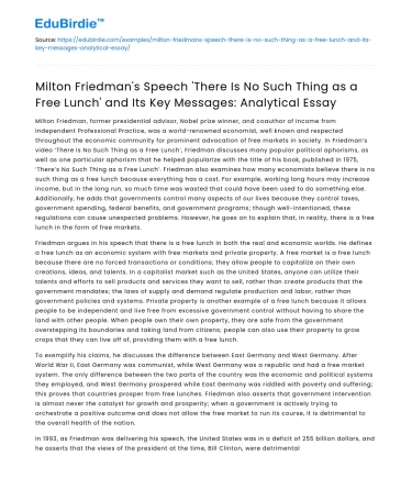 Milton Friedman’s ‘No Free Lunch’