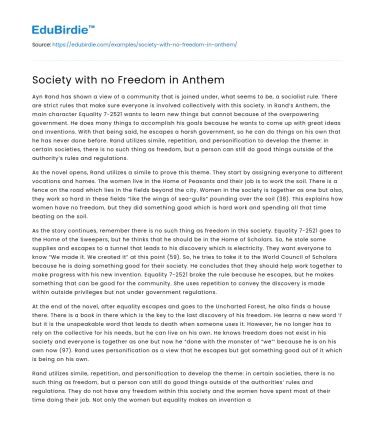 Society with no Freedom in Anthem