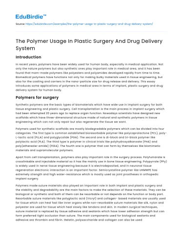 The Polymer Usage In Plastic Surgery And Drug Delivery System
