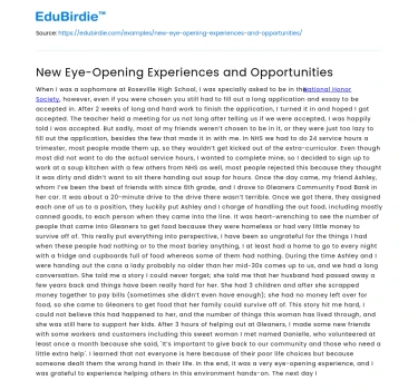 New Eye-Opening Experiences and Opportunities