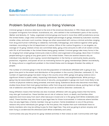 Problem Solution Essay on Gang Violence