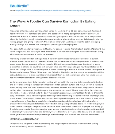 The Ways A Foodie Can Survive Ramadan By Eating Smart