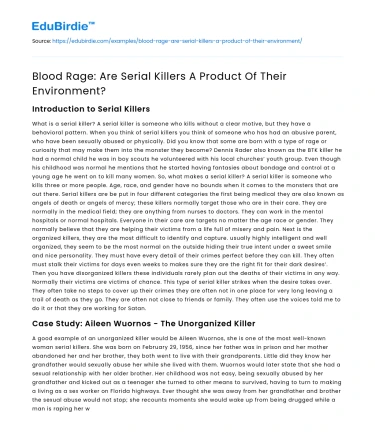 Blood Rage: Are Serial Killers A Product Of Their Environment?