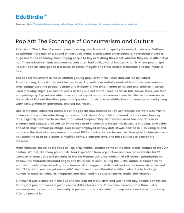 Pop Art: The Exchange of Consumerism and Culture