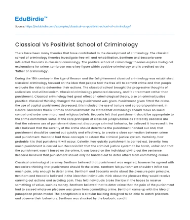Classical Vs Positivist School of Criminology