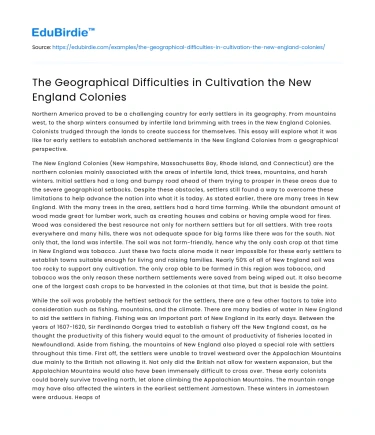 The Geographical Difficulties in Cultivation the New England Colonies