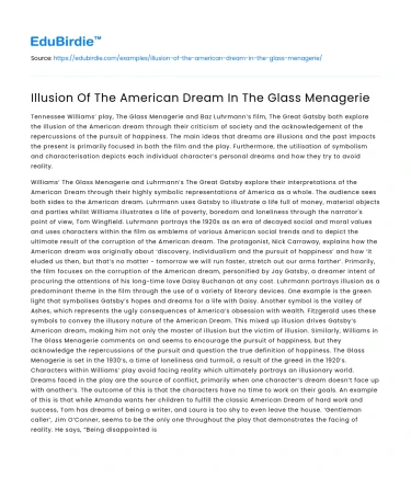 Illusion Of The American Dream In The Glass Menagerie