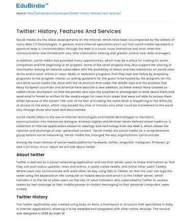 Twitter: History, Features And Services