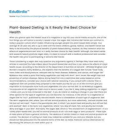 Plant-Based Dieting: Is It Really the Best Choice for Health