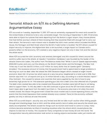 Terrorist Attack on 9/11 As a Defining Moment: Argumentative Essay