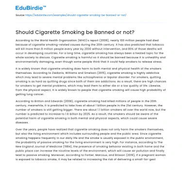 Should Cigarette Smoking be Banned or not?