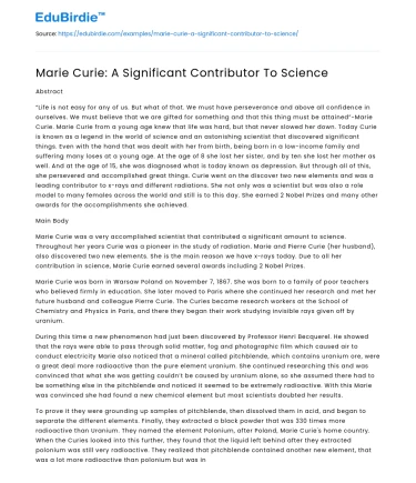Marie Curie: A Significant Contributor To Science
