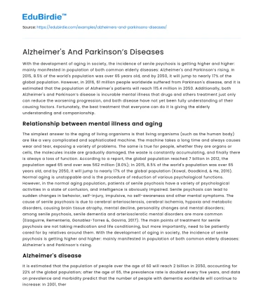 Neurodegeneration: Alzheimer’s and Parkinson’s Diseases