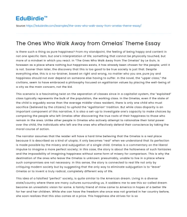 The Ones Who Walk Away from Omelas’ Theme Essay