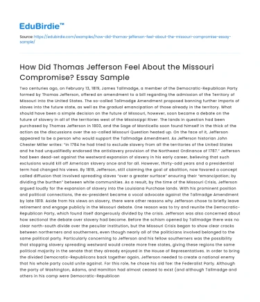 How Did Thomas Jefferson Feel About the Missouri Compromise Sample