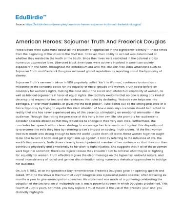 American Heroes: Sojourner Truth And Frederick Douglas