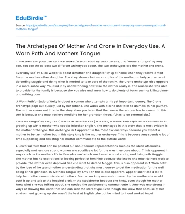 Mother and Crone Archetypes in Everyday Use and Other Works
