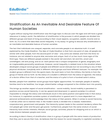 Stratification As An Inevitable And Desirable Feature Of Human Societies