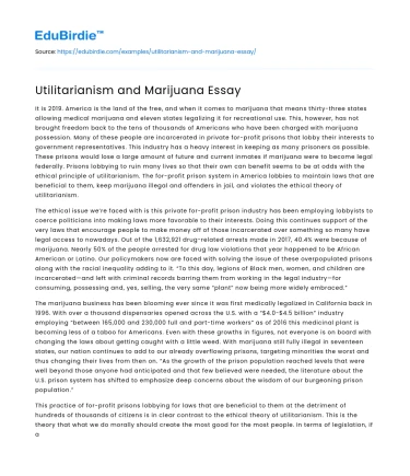 Utilitarianism and Marijuana Essay
