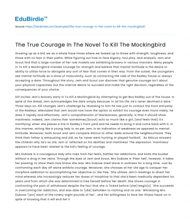 The True Courage In The Novel To Kill The Mockingbird