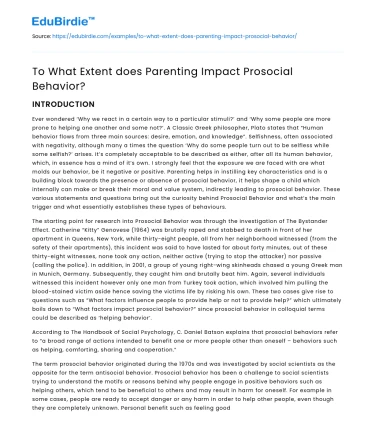 To What Extent does Parenting Impact Prosocial Behavior?