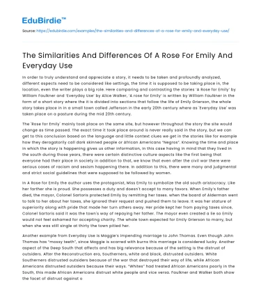 The Similarities And Differences Of A Rose For Emily And Everyday Use