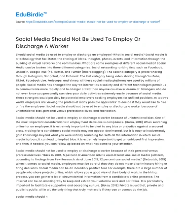 Social Media Should Not Be Used To Employ Or Discharge A Worker