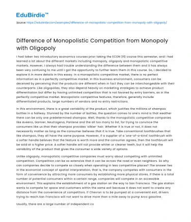 Difference of Monopolistic Competition from Monopoly with Oligopoly