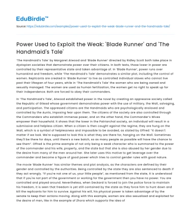 Power Used to Exploit the Weak: ‘Blade Runner’ and ‘The Handmaid’s Tale’