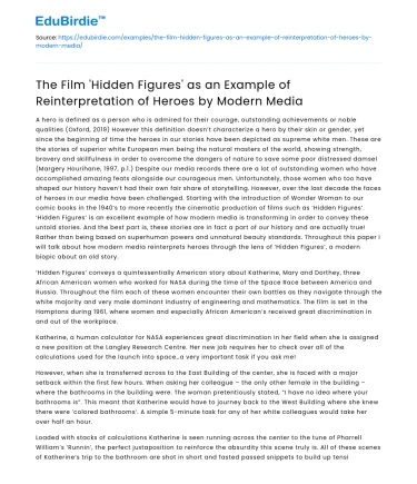 Hidden Figures: Heroes Reinterpreted by Modern Media