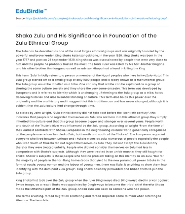 Shaka Zulu and His Significance in Foundation of the Zulu Ethnical Group