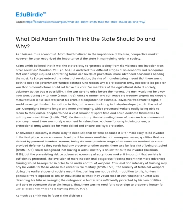 What Did Adam Smith Think the State Should Do and Why?