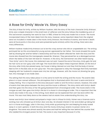 A Rose for Emily’ Movie Vs. Story Essay