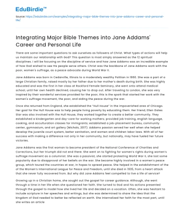 Integrating Major Bible Themes into Jane Addams’ Career and Personal Life