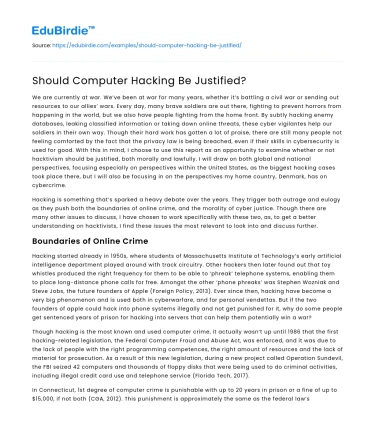 Should Computer Hacking Be Justified?
