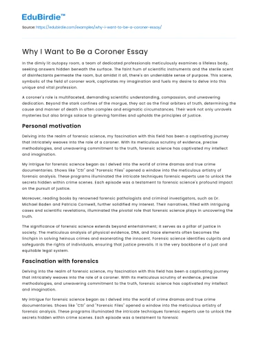 Why I Want to Be a Coroner Essay