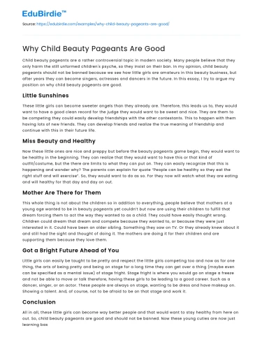 Why Child Beauty Pageants Are Good