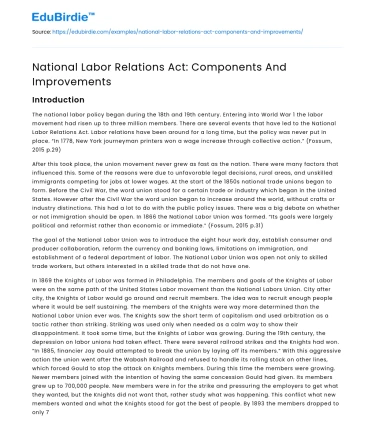 The National Labor Relations Act: Components And Improvements