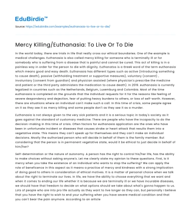 Mercy Killing/Euthanasia: To Live Or To Die