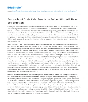 Essay about Chris Kyle: American Sniper Who Will Never Be Forgotten