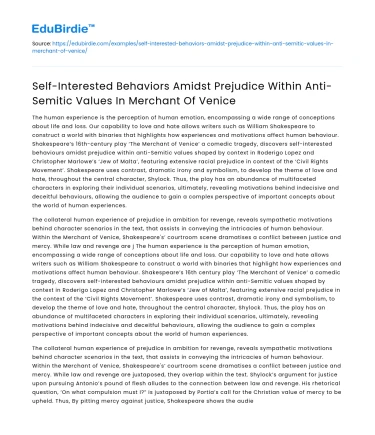 Self-Interest and Prejudice in The Merchant of Venice