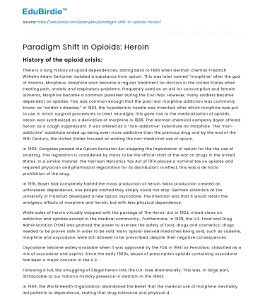 Paradigm Shift In Opioids: Heroin
