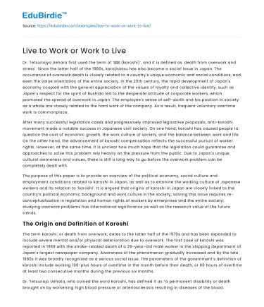 Live to Work or Work to Live