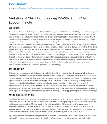 Violation of Child Rights during COVID-19 and Child Labour in India
