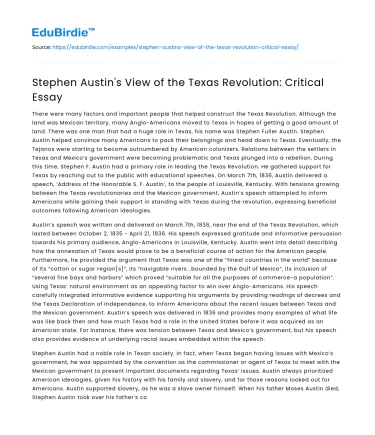 Stephen Austin’s View of the Texas Revolution: Critical Essay