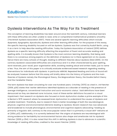Dyslexia Interventions As The Way For Its Treatment