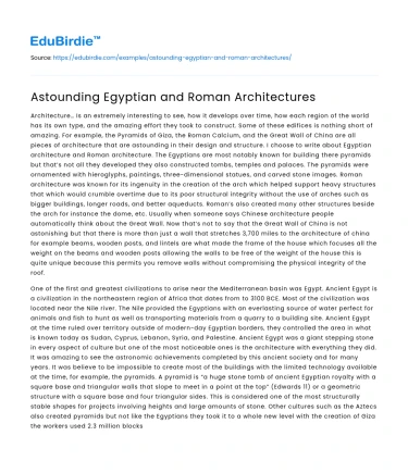 Astounding Egyptian and Roman Architectures