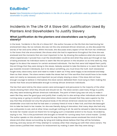 Planters and Slaveholders’ Justifications for Slavery