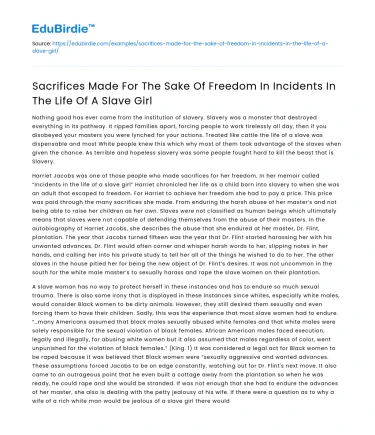 Sacrifices for Freedom in Incidents in a Slave Girl
